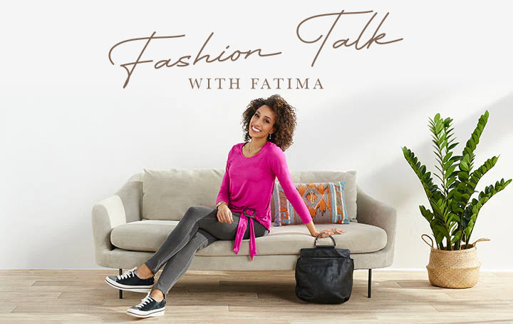 Fashion Talk With Fatima