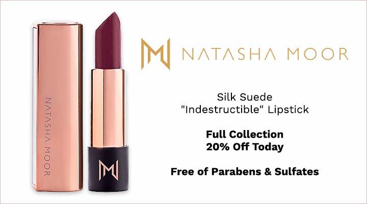 318-864 Natasha Moor Cosmetics Silk Suede Indestructible Lipstick