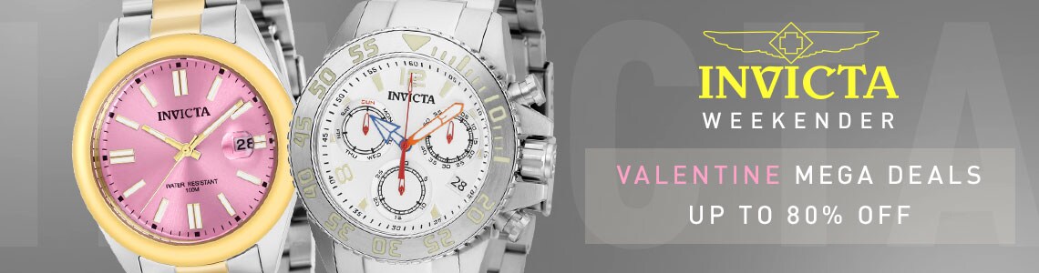 Invicta Weekender  Valentine Mega Deals Up to 80% Off  | 689-612, 697-607