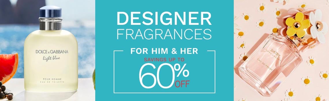 Designer Fragrances for Him & Her  Up to 60% Off  306-250 & 303-144
