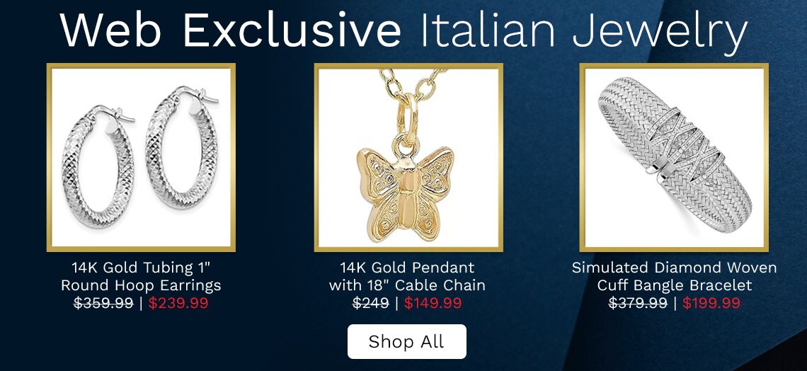 Web Exclusive Italian Jewelry