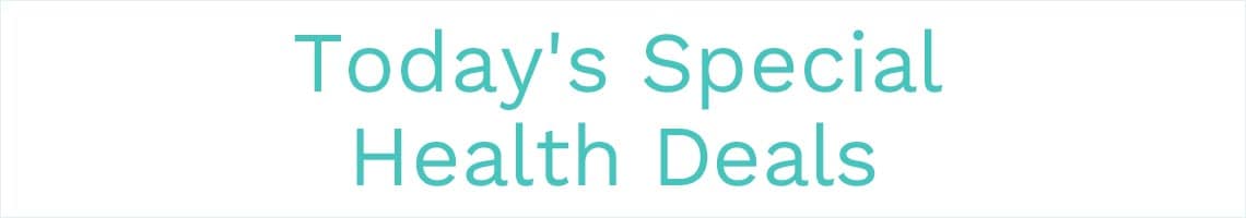 Today's Special Health Deals