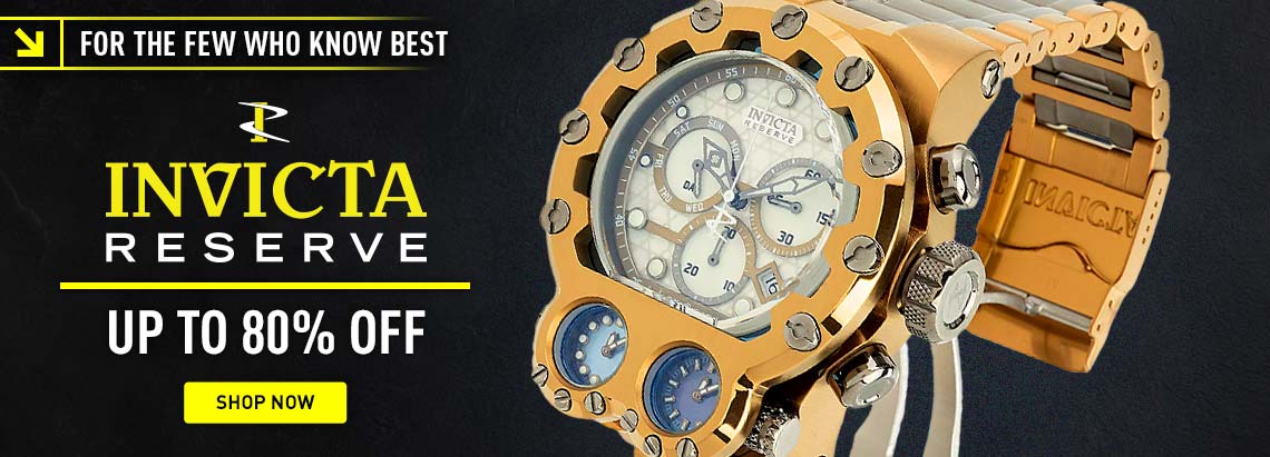 Invicta Reserve up to 80% off Ft. 693-638