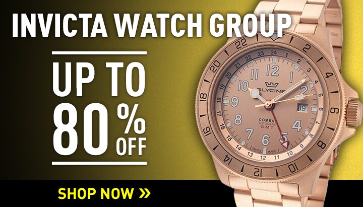 INVICTA WATCH GROUP Up to 80% Off | Ft. 699-484