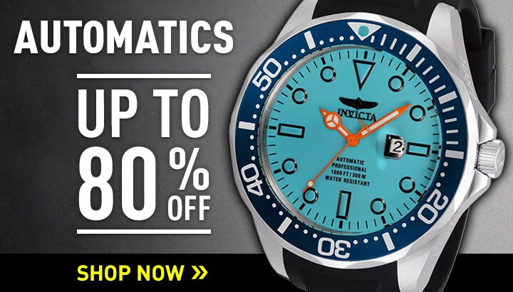 Automatics  Up to 80% Off | Ft. 697-647