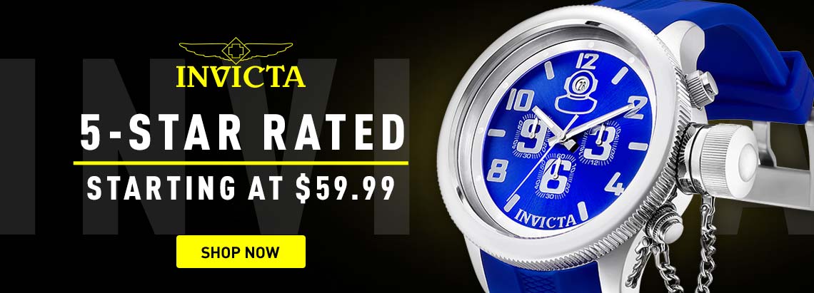 Invicta 5-Star Rated Starting at $59.99 | Ft. 676-861