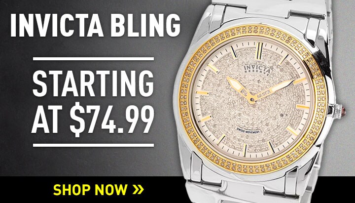 Invicta Bling Starting at $74.99 | Ft. 699-831